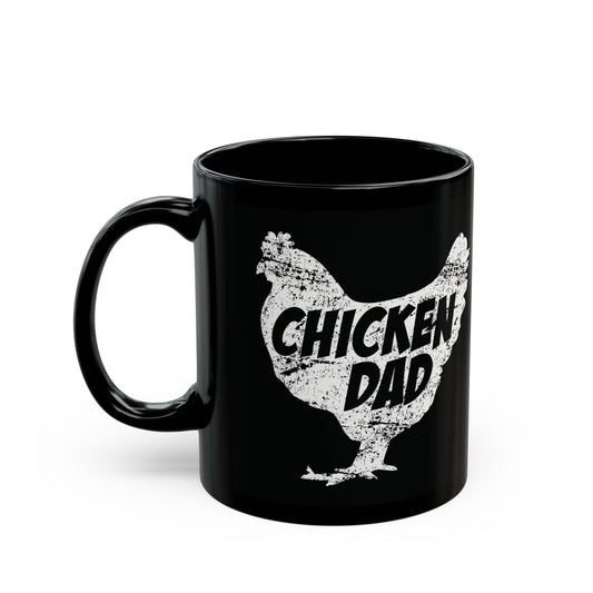 Chicken Dad Black Mug (11oz, 15oz)